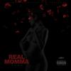 Real Momma (Explicit) - Fixx