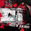 Tales of jealousy (DJ Mad Dog remix|Explicit) - DJ Delirium