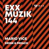 Drink & Preach (Extended Mix) - Mario Vice