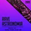 Rave Astronomia (Explicit) - Dj Thales Lima&DJ Tio&Mc Torugo&Mc Duartt&MC Levin&Gseis&Thales dos Santos Almeida Lima