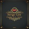 Funky T.V. News (Original Mix) - Serge Gee