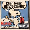 Keep Their Heads Ringin (Explicit) - Hunnit