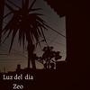 Luz Del día - Zeo