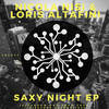 Saxy Night (Original Mix) - Nicola Nisi&Loris Altafini