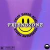 Friendzone(feat. Azael, Y. Frank & Yerald) (Explicit) - Gango&Azael&Y. Frank&Yerald