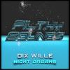 Night Dreams (Original Mix) - Dix Wille