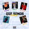 Que Somos (feat. Zity, Blackrose & Fer Gabbana) (Remix|Explicit) - Kelogean&Rawy&Djangeliito&Zity&Blackrose&Fer Gabbana