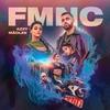 F M N C (Explicit) - Mãolee&Azzy
