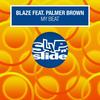 My Beat (feat. Palmer Brown) (SUMO Afrobounce Instrumental) - Blaze&Palmer Brown