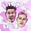 Whistle in the Wind (Explicit) - Lester Nowhere&Danny Watts