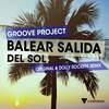 Balear Salida Del Sol (Original Mix) - Groove Project