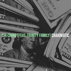 Chi Ching (Explicit) - Craigmatic&Trinity Family