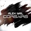 Corsairs (Original Mix) - Alex Nail