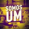 Somos Um(feat. Jotah) - Pimp Chic!&Jotah