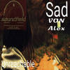 Unreachable (Original Mix) - Sad Von Alex