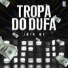 Tropa do Dufa - Jota MC&Ranking Records