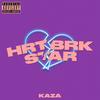 HRTBRKSTAR (Explicit) - Kaza