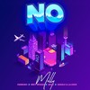 No (Explicit) - Milly&Farruko&Sech&Miky Woodz&Gigolo Y La Exce