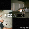 Pick A Side (Explicit) - MoThoro