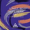 Yeah (Original Mix) - Jungle Be