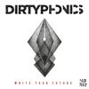 Hustle Hard (feat. Trinidad Jame$) (Explicit) - Dirtyphonics&uz&Trinidad Jame$