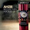 Bigger Than A Bomb (Original Mix) - Ahzee