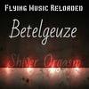 Shiver Orgasm (Original Mix) - Betelgeuze