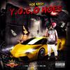 Y.O.C.O Hoes (Explicit) - Moe Kash