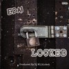 Locked (feat. Edai) (Explicit) - DaTwinz&Edai