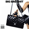 Big Bag Shit - Cliff Vmir