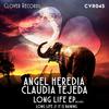Long Life (Original Mix) - Angel Heredia&Claudia Tejeda