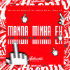 Manda Minha Ex Ir Tomar no Cu (Explicit) - MC RD&Mc Danflin&DJ Pablo RB&DJ Jhow ZS