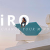 Change Your Mind - iRO