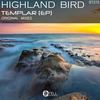 Templar (Original Mix) - Highland Bird