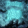 H30 - Dvxky