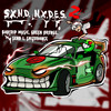 S.X.N.D. N.X.D.E.S. 2 (Explicit) - BADTRIP MUSIC&GREEN ORXNGE&Send 1&SHIZODANCE