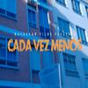 Cada vez Menos (feat. Josi LPK & Kratos 980|Explicit) - EP Murcy&Josi LPK&Kratos 980
