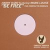 Be Free (Venetica Remix) - Harry Hard&Marie Louise&Venetica