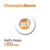 Hell's Reign (Original Mix) - Champion Burns