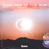 Dark Side Of The Sun - Fake ID&Yvvan Back&Joseph Feinstein&Felix Awiszus