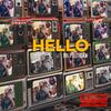 Hello (feat. Jah Polo Pinyeh) (Mr. Politician) - Bad Sparksy&Jah Polo Pinyeh