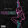 Provocando (Explicit) - Mc Nandinho&Gui Nariz