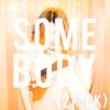 Some Body (2 fuck) - Laces