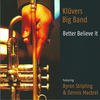 On the Sunny Side of the Street - Klüver's Big Band&Byron Stripling&Dennis Mackrel