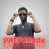 Preparada (Explicit) - mc matos