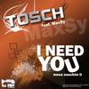I Need You -Mnea Nuschim Ti (Mike Crystal Remix) - Tosch&Maxsy