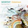 Damm Fine (Matt Tolfrey?s 25Th & Lincoln Remix) - Worthy