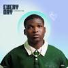 Everyday (Explicit) - D Money VTB&Akiib