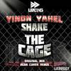 Shake The Cage (Dean Cohen Remix) - Yinon Yahel&Alon Sharr