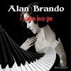 I Wanna Love You (Radio Edit|Radio Mix) - Alan Brando